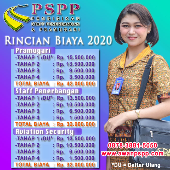 Biaya Sekolah Pramugari 2020 PSPP Penerbangan